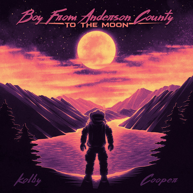 Boy From Anderson County To The Moon album cover