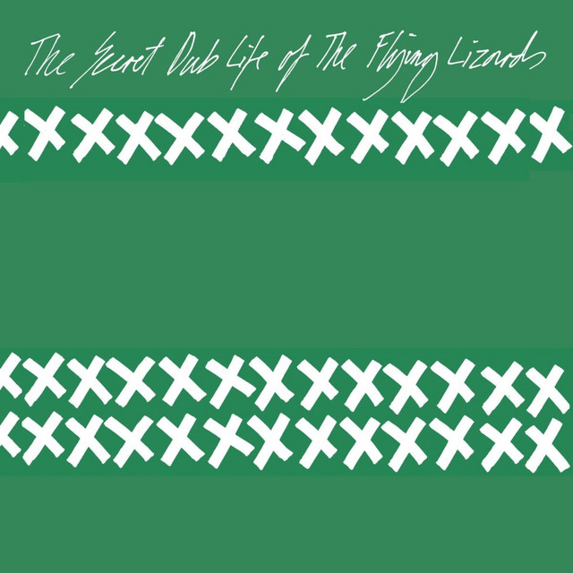 The Secret Dub Life of the Flying Lizards album cover