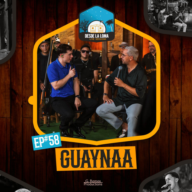 Sesiones Desde La Loma EP.58 - Guaynaa (Live) album cover