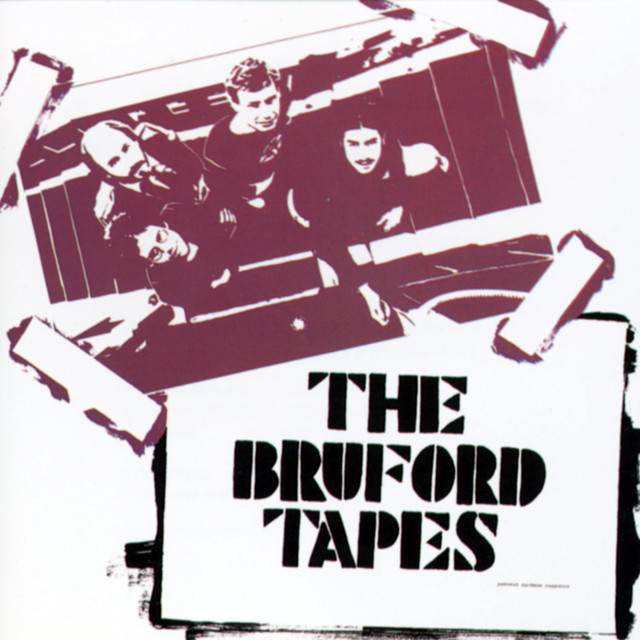 The Bruford Tapes album cover