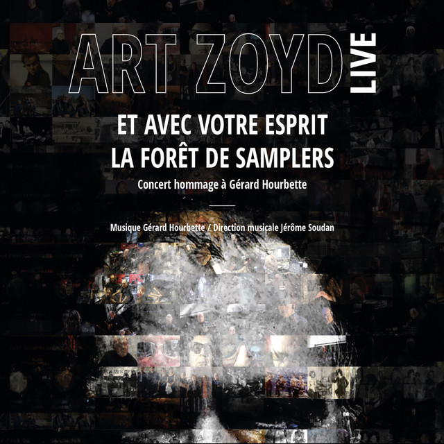 Et avec votre esprit - La forêt de samplers (Concert hommage à Gérard Hourbette) album cover