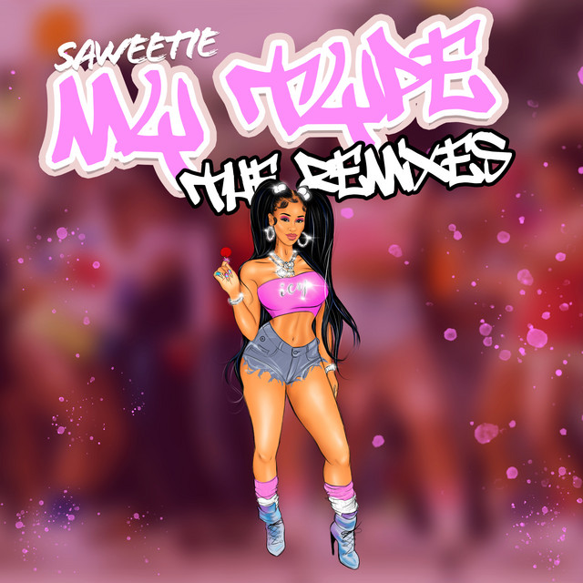 My Type (The Remixes)