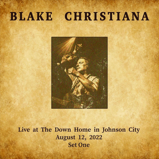 Yarn Present's Blake Christiana Live at the Down Home album cover