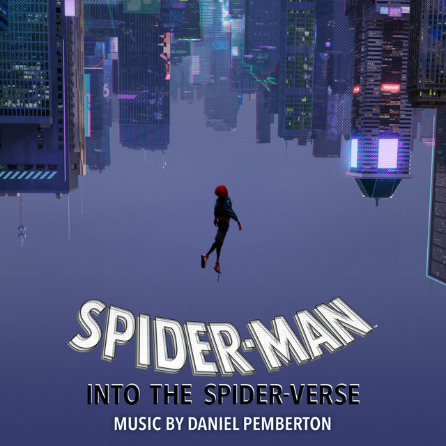 Spider-Man: Into the Spider-Verse (Original Score)
