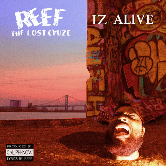 Reef The Lost Cauze Iz Alive album cover