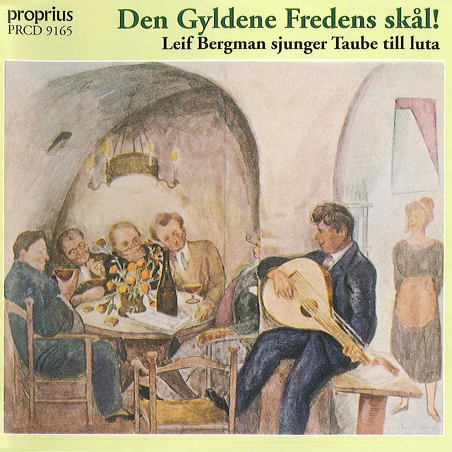 Den Gyldene Fredens skål! Leif Bergman sjunger Taube till luta album cover