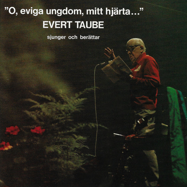 "Oh, eviga ungdom, mitt hjärta..." album cover