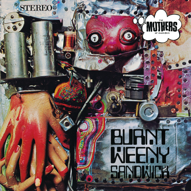 Burnt Weeny Sandwich album cover