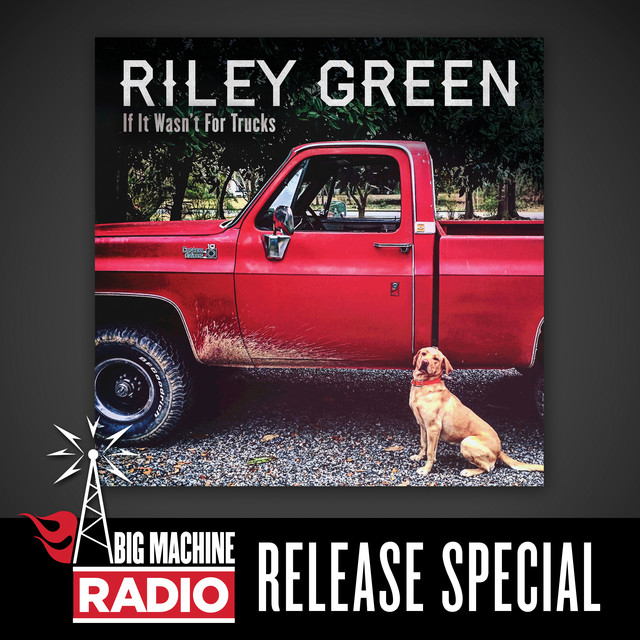 If It Wasn't For Trucks (Big Machine Radio Release Special) album cover