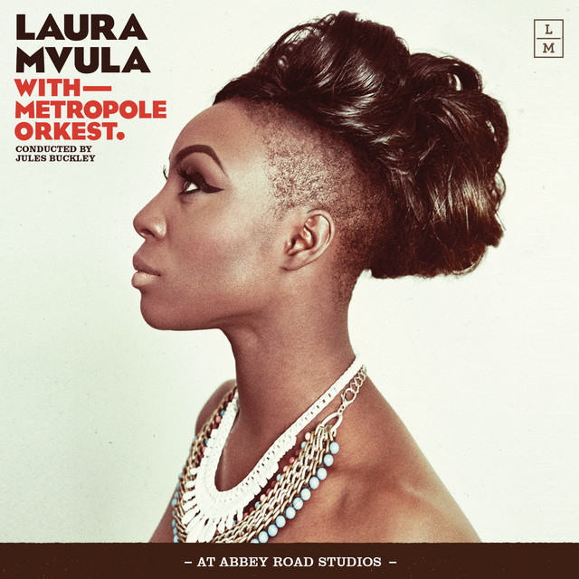 Laura Mvula with Metropole Orkest conducted by Jules Buckley at Abbey Road Studios album cover