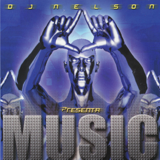 DJ Nelson Presenta: Music album cover
