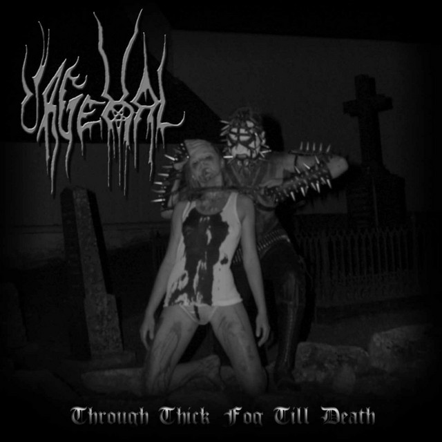 Through Thick Fog Till Death album cover