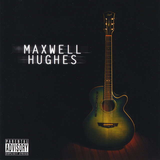 Maxwell Hughes album cover