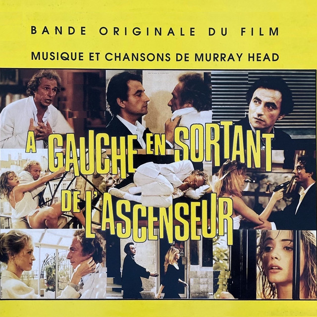 A Gauche En Sortant De L'Ascenseur (Bande Originale du Film) album cover