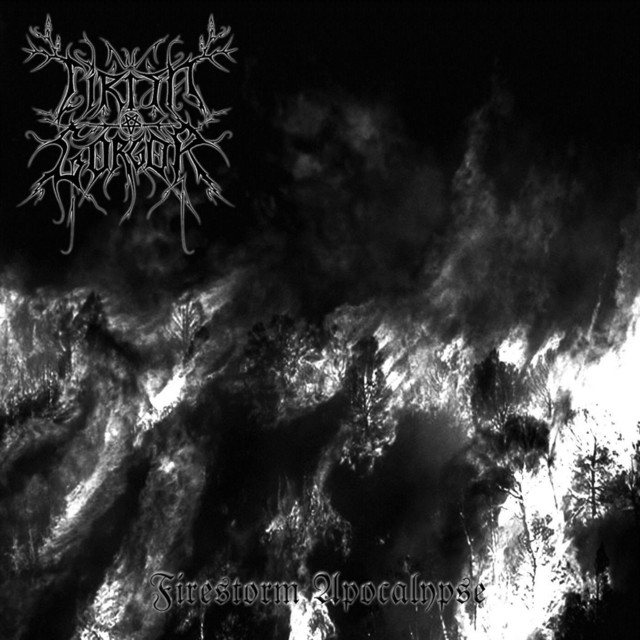 Firestorm Apocalypse (Tomorrow Shall Know the Blackest Dawn) album cover