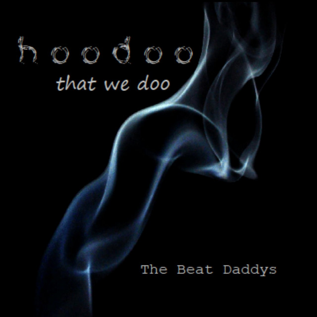Hoodoo That We Doo album cover