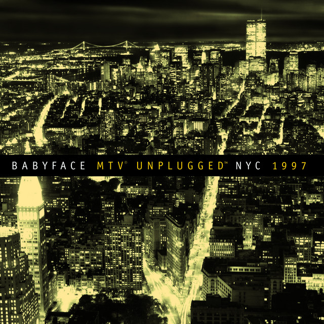 Babyface Unplugged NYC 1997 album cover