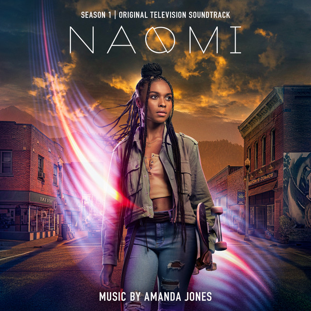 Naomi: Season 1 (Original Television Soundtrack) album cover