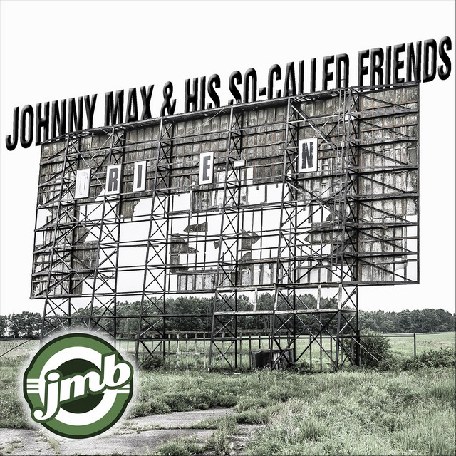 Johnny Max & His so Called Friends album cover