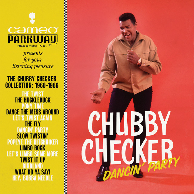 Dancin' Party: The Chubby Checker Collection (1960-1966) album cover