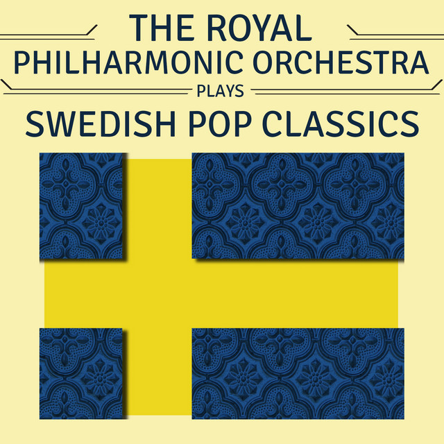 The Royal Philharmonic Orchestra Plays Swedish Pop Classics album cover
