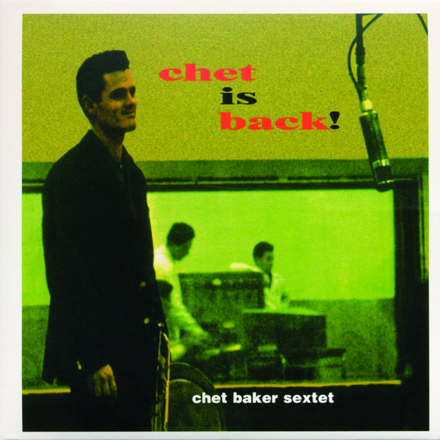Neumann U47 as heard on Chet Is Back! by Chet Baker (1962)