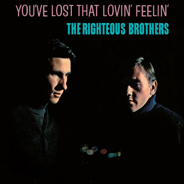 You've Lost That Lovin' Feelin' album cover