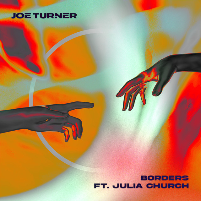 OSL Chorus as heard on Borders (feat. Julia Church) by Julia Church & Joe Turner (2022)