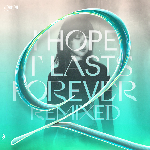 I Hope It Lasts Forever (Remixed) album cover