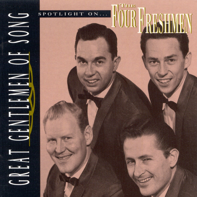 Great Gentlemen Of Song / Spotlight On The Four Freshmen album cover