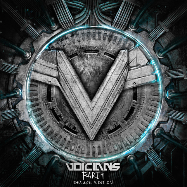 Voicians (Part I) [Deluxe Edition] album cover