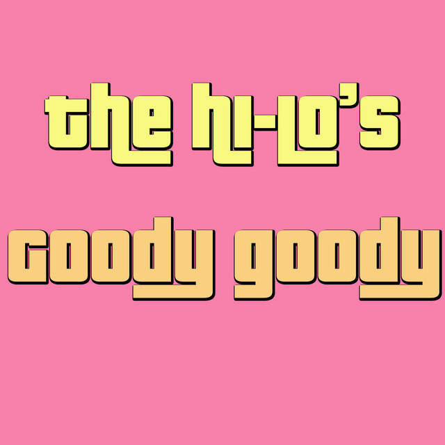 Goody Goody (Live) album cover