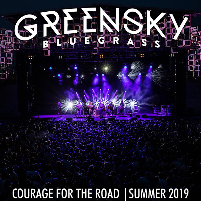 Courage for the Road: Summer 2019 (Live) album cover
