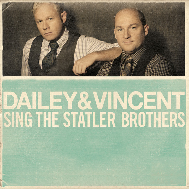 Dailey & Vincent Sing The Statler Brothers album cover