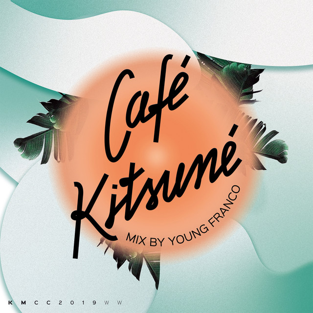 Café Kitsuné Mixed by Young Franco (Day) album cover