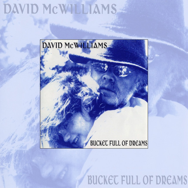 Bucket Full of Dreams (2025 Remaster) album cover