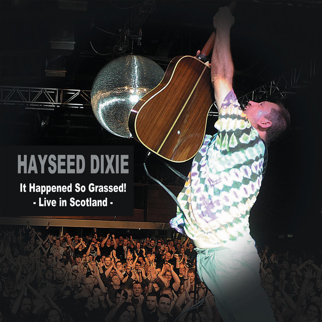 It Happened So Grassed! (Live in Scotland) album cover