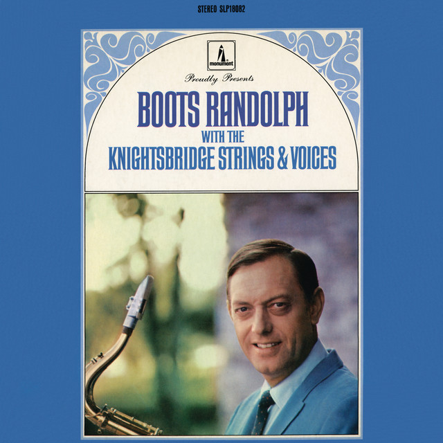 Boots Randolph With The Knightsbridge Strings & Voices (with The Knightsbridge Strings & Voices) album cover