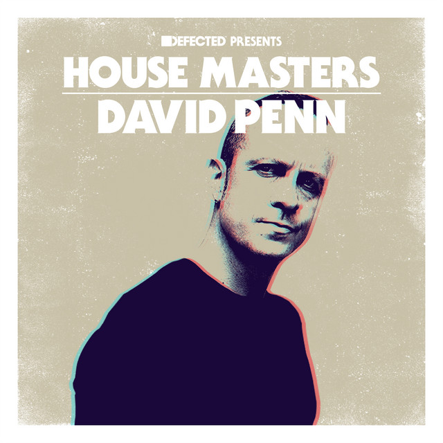 Defected presents House Masters - David Penn album cover