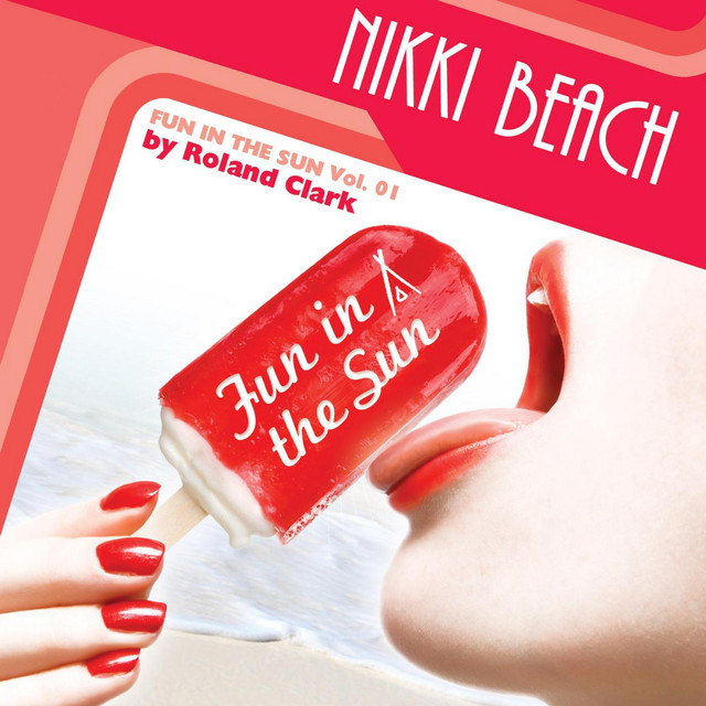 Nikki Beach Music: Fun In the Sun album cover
