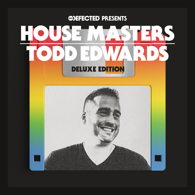 Defected presents House Masters - Todd Edwards Deluxe Edition album cover