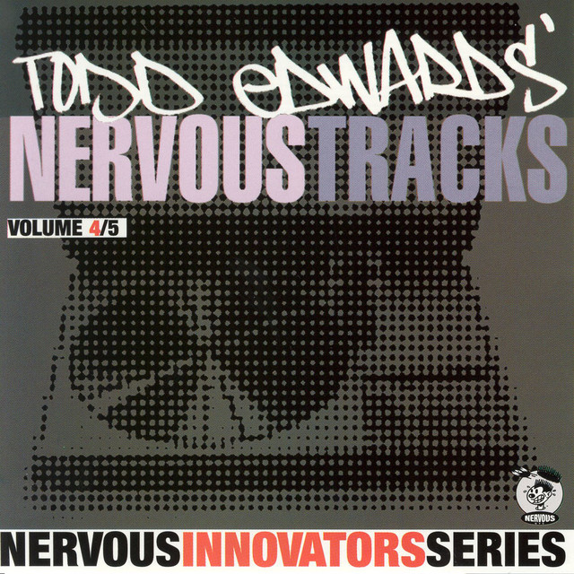 Todd Edwards' Nervous Tracks album cover