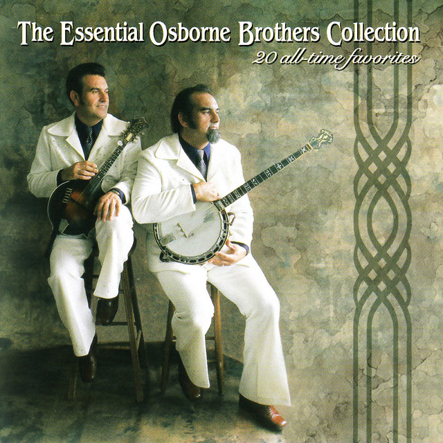 The Essential Osborne Brothers Collection album cover