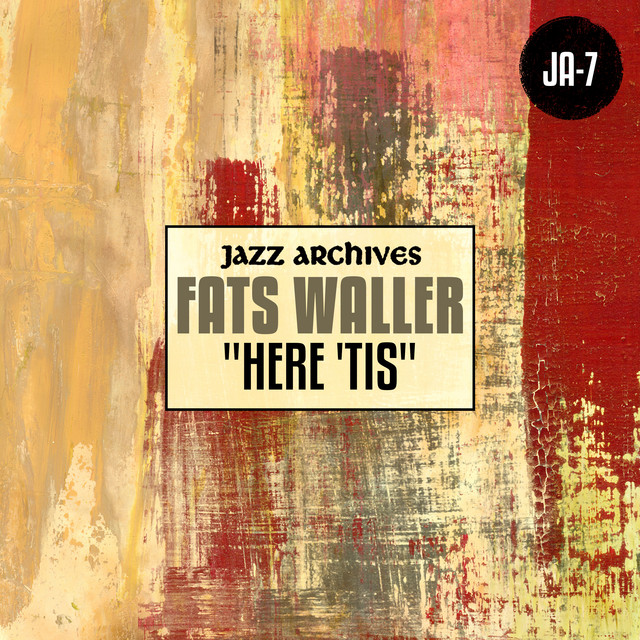 Jazz Archives Presents: "Here 'Tis" album cover