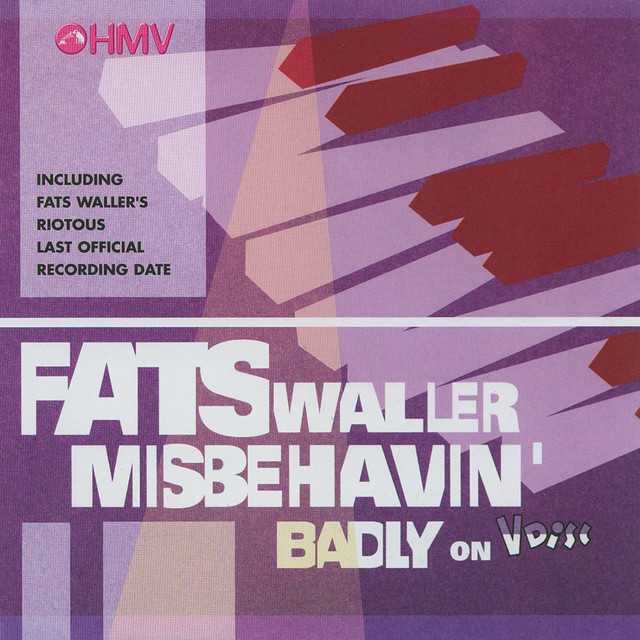 Fats Waller Misbehavin' Badly On V album cover