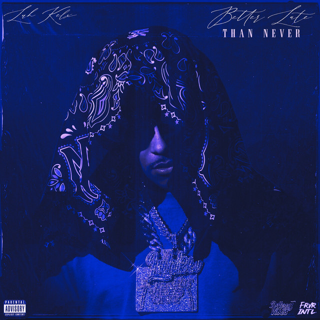 Better Late Than Never (Slowed Down) album cover
