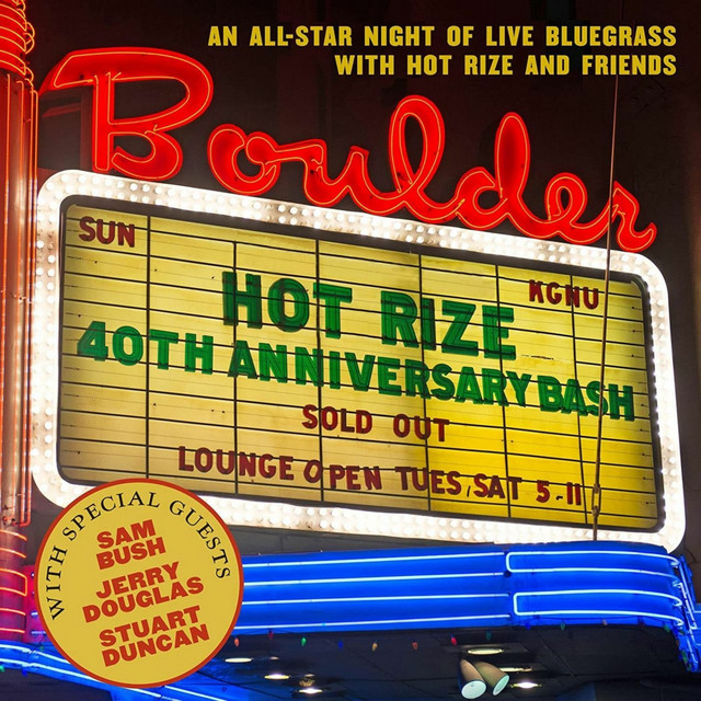 Hot Rize's 40th Anniversary Bash album cover
