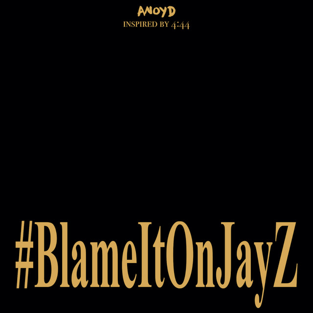 Blame It On Jay Z album cover