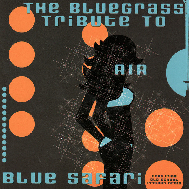 The Bluegrass Tribute To Air: Blue Safari album cover
