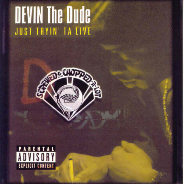Just Tryin' ta Live (Screwed) album cover